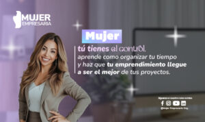 5 consejos para organizar tu tiempo si eres emprendedora